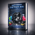 METODO DETAILER: Mega Pack con +100 Técnicas, Guía Paso a Paso y 7 Bonus de Regalo (Oferta Limitada)